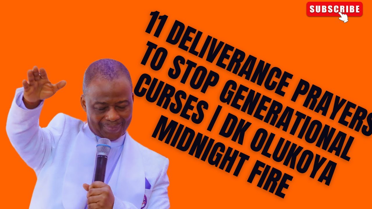 11 DELIVERANCE PRAYERS TO STOP GENERATIONAL CURSES