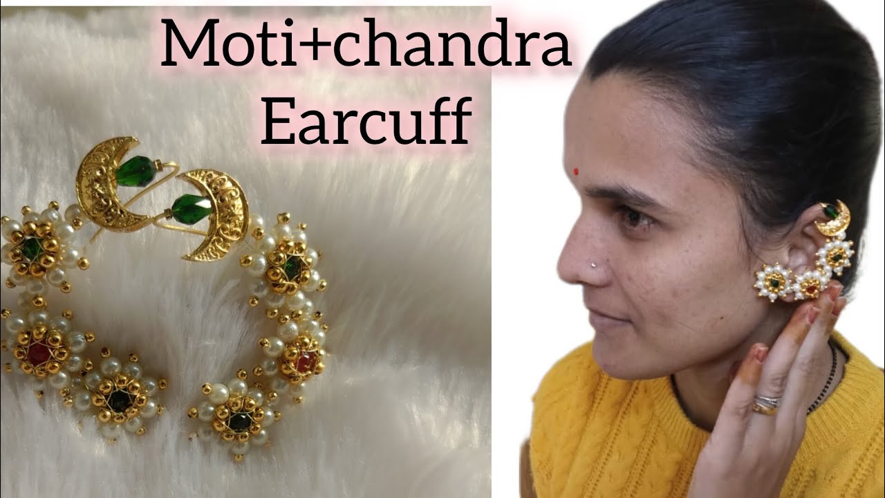 मोती चंद्र कानवेल बनवणे// earcuff design making// maharashtrian jewellery making