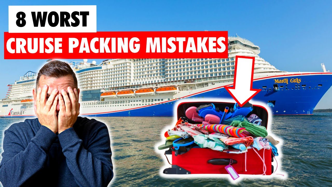 The 8 Worst Cruise Packing Mistakes 2023