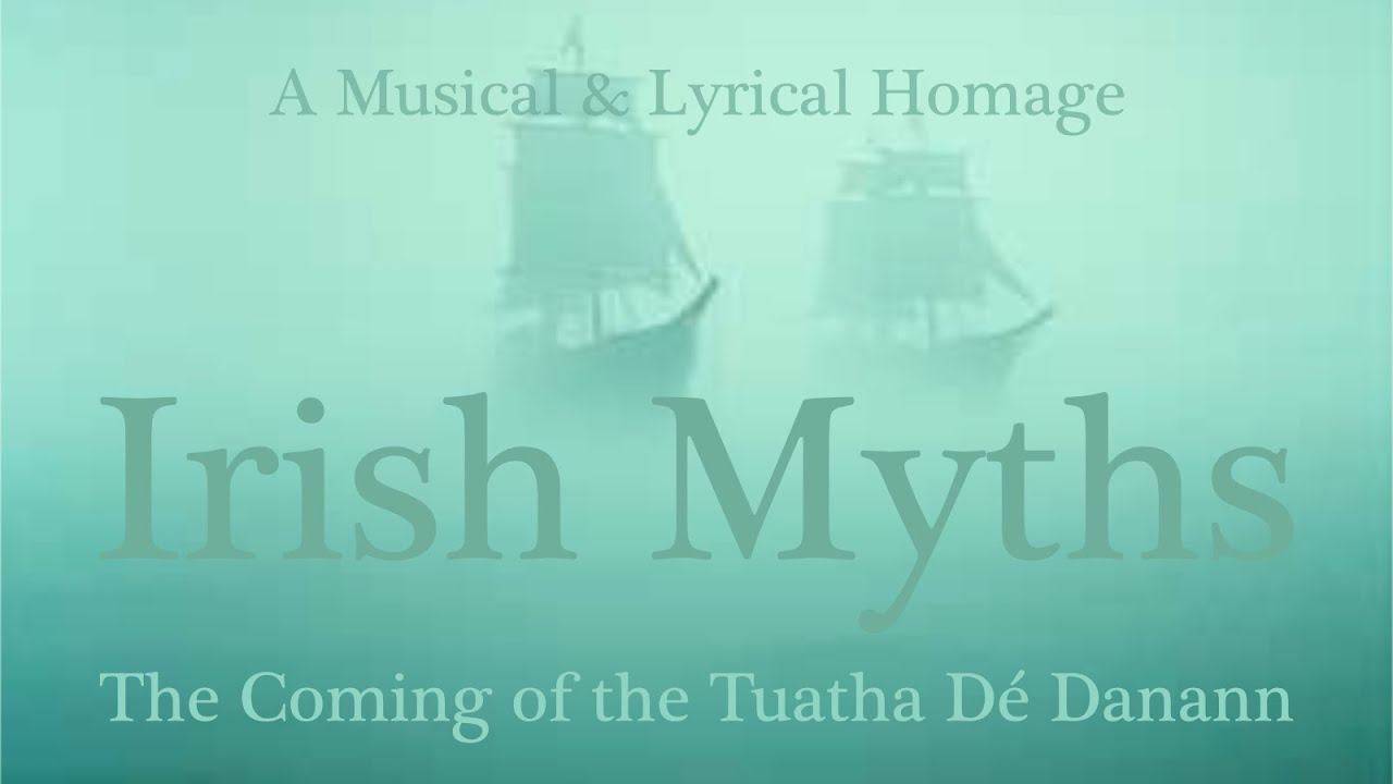 Musical Homage to The Great Irish Myths | Sliver Ships: The Coming of the Tuatha Dé Danann