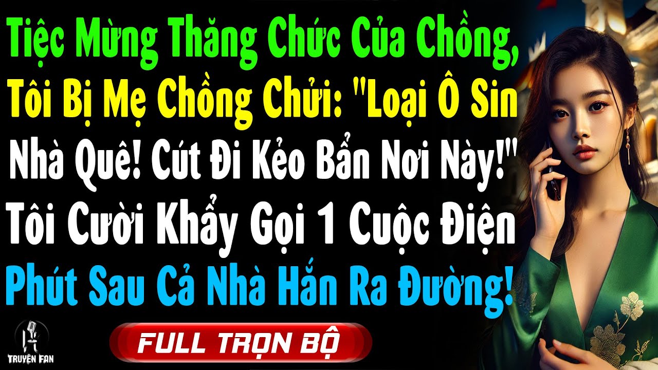 Tiệc Mừng Chồng Thăng Chức, Tôi Bị Mẹ Chồng Sỉ Nhục: 