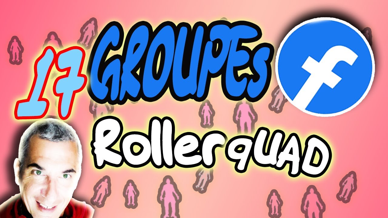 17 GROUPES FACEBOOK ROLLER QUAD POUR TON PLAISIR