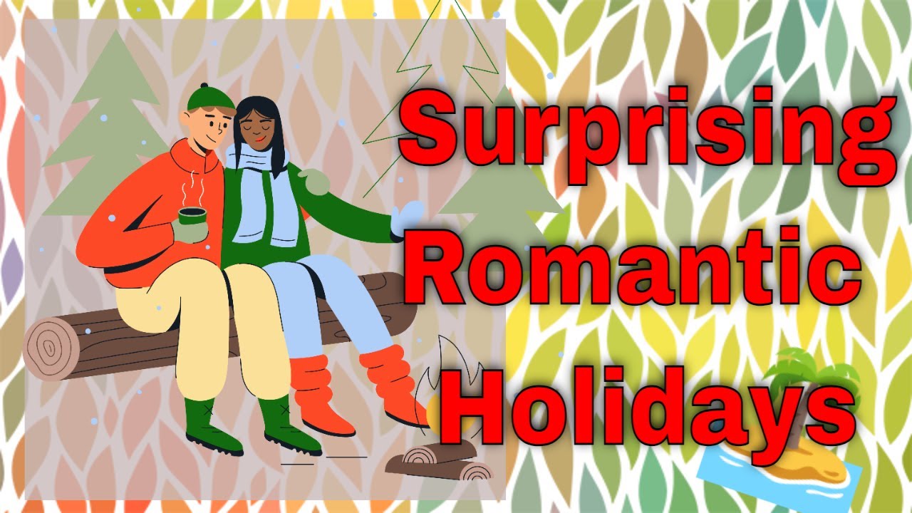 5 Surprising Ideas for a Romantic Holiday | Unique Getaways for Couples || Surprise Ideas