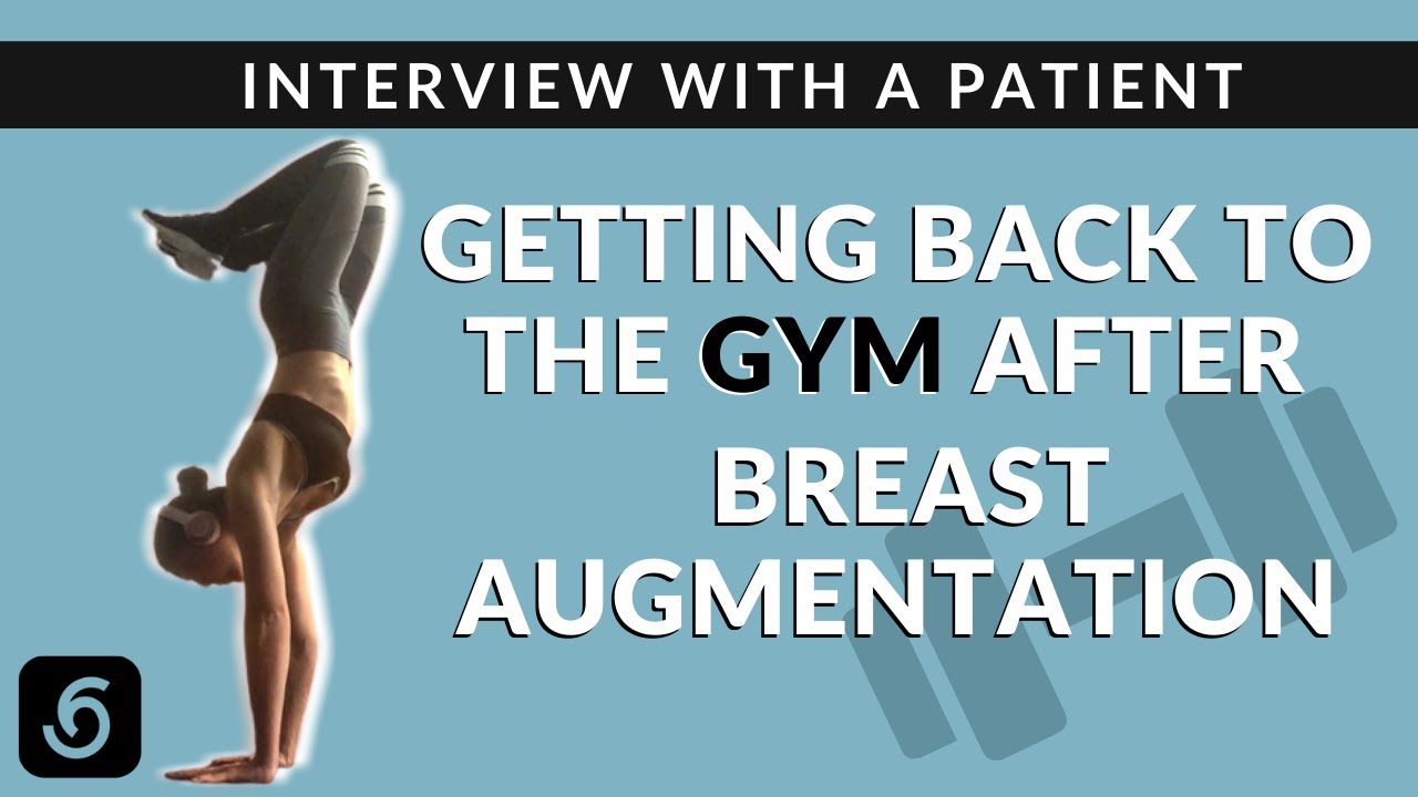 Breast Augmentation on Athletes: Implant types, recovery and when you can go back to the gym!