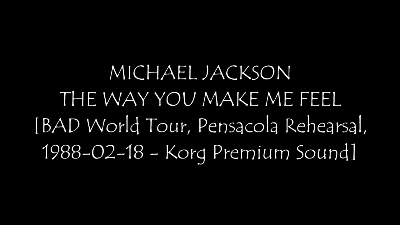 16. The Way You Make Me Feel - MICHAEL JACKSON - BAD World Tour, Pensacola Rehearsal, 1988-02-18
