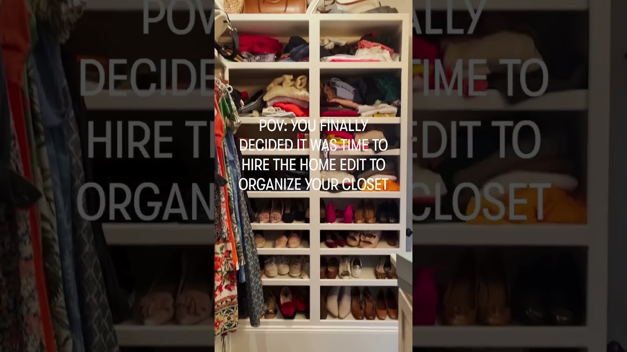 BEFORE & AFTER: Closet Organization | The Home Edit