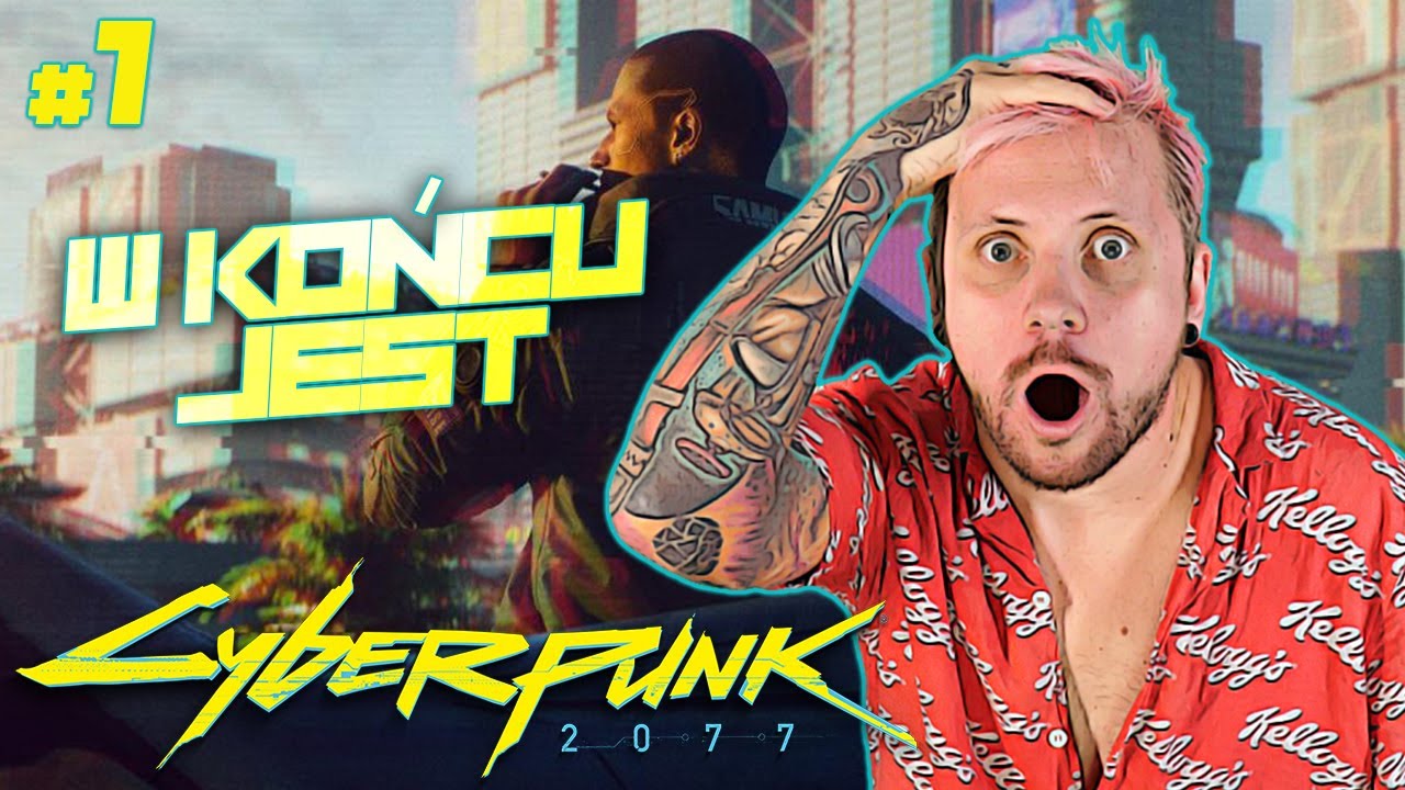 KLĘKAJCIE NARODY! 🤖 Cyberpunk 2077 #1