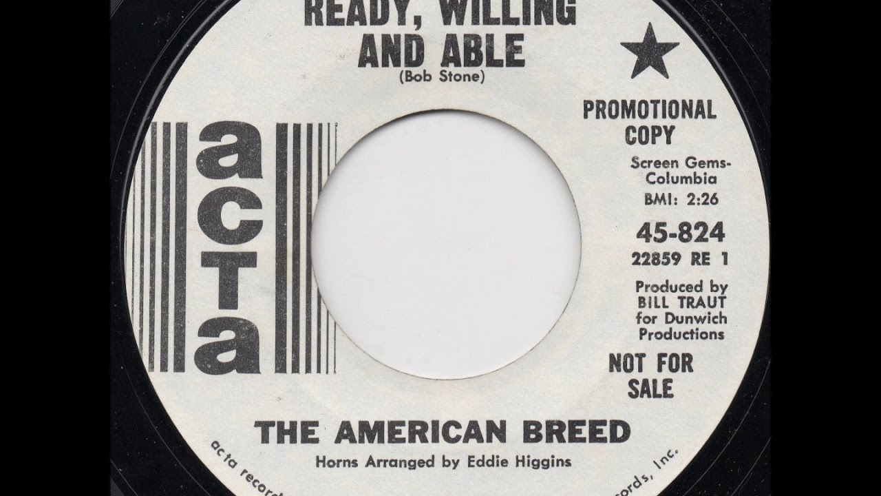 The American Breed - Ready, Willing And Able