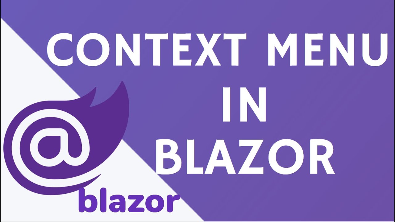 Blazor Context Menu Component | Right Click Menu