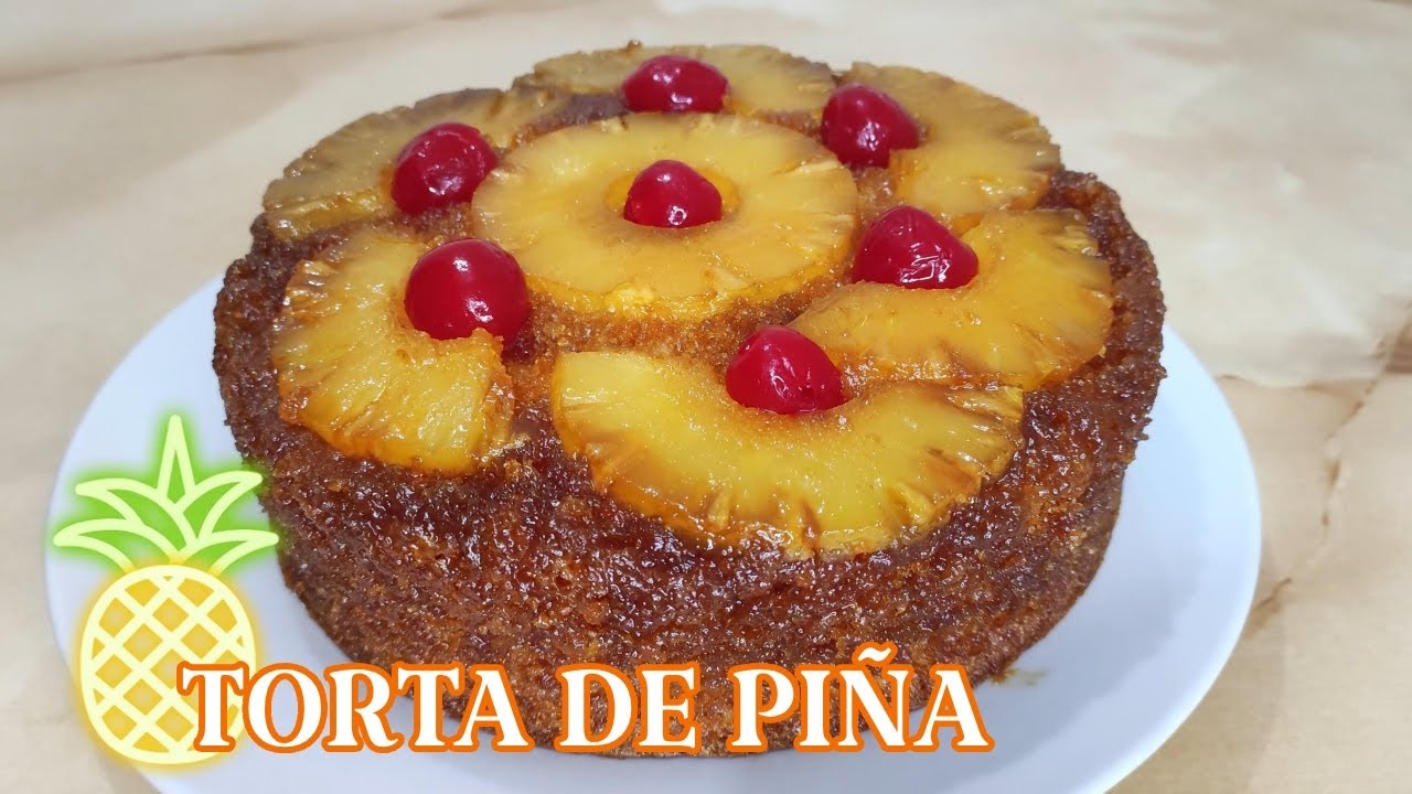 🍍Torta Volteada De Pi&ntilde;a Casera | Paso a Paso | Volteado De Pi&ntilde;a