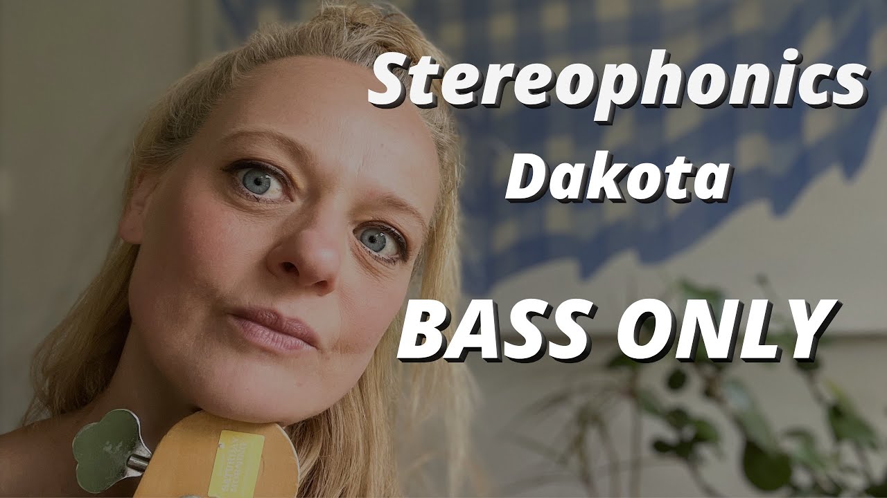 STEREOPHONICS - Dakota BASS ONLY WITH TAB & SCORE