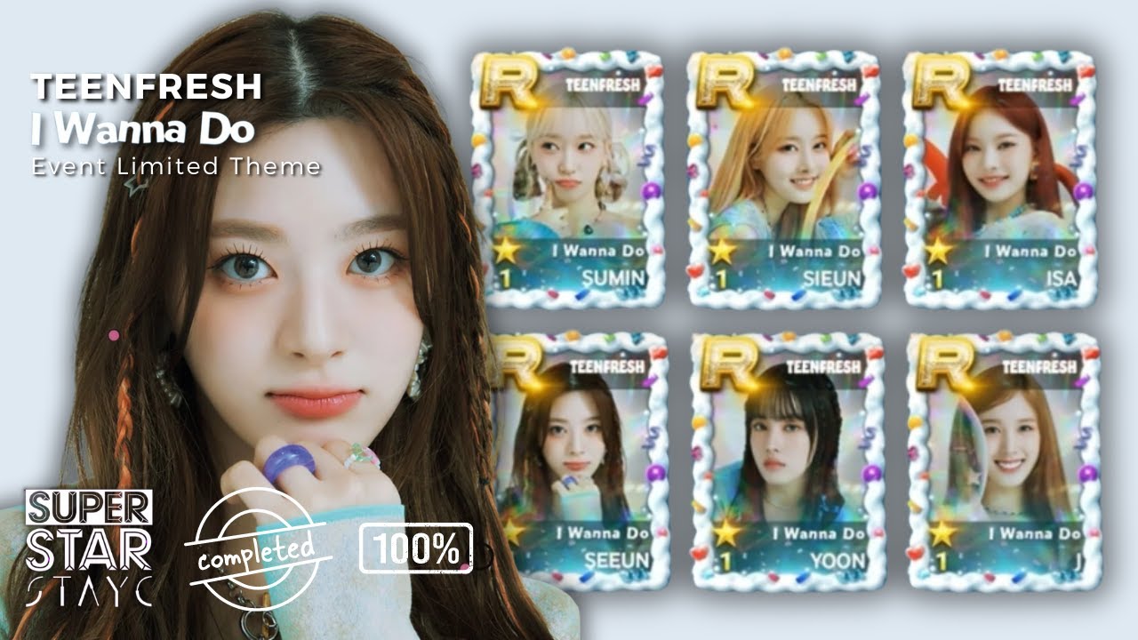 [SuperStar STAYC] TEENFRESH 「I Wanna Do」 Event Limited Theme! @STAYC