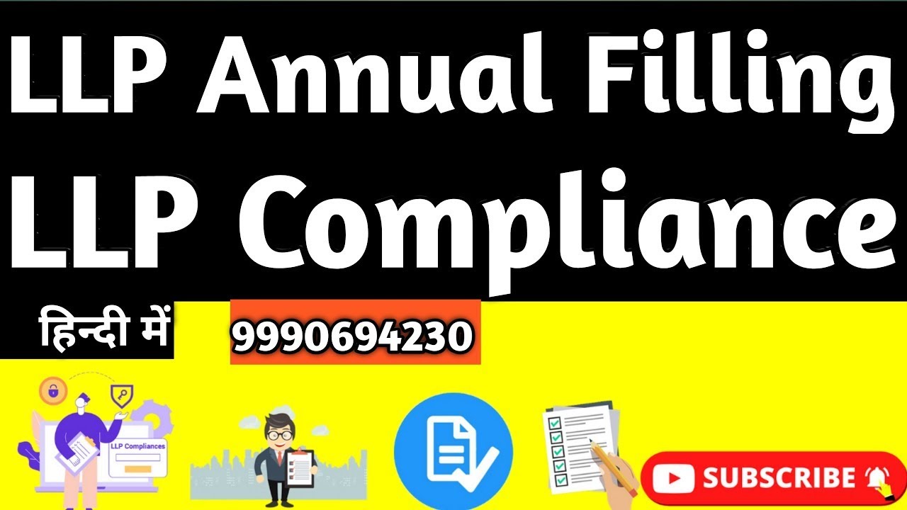 LLP Annual Filing What You Need to Know