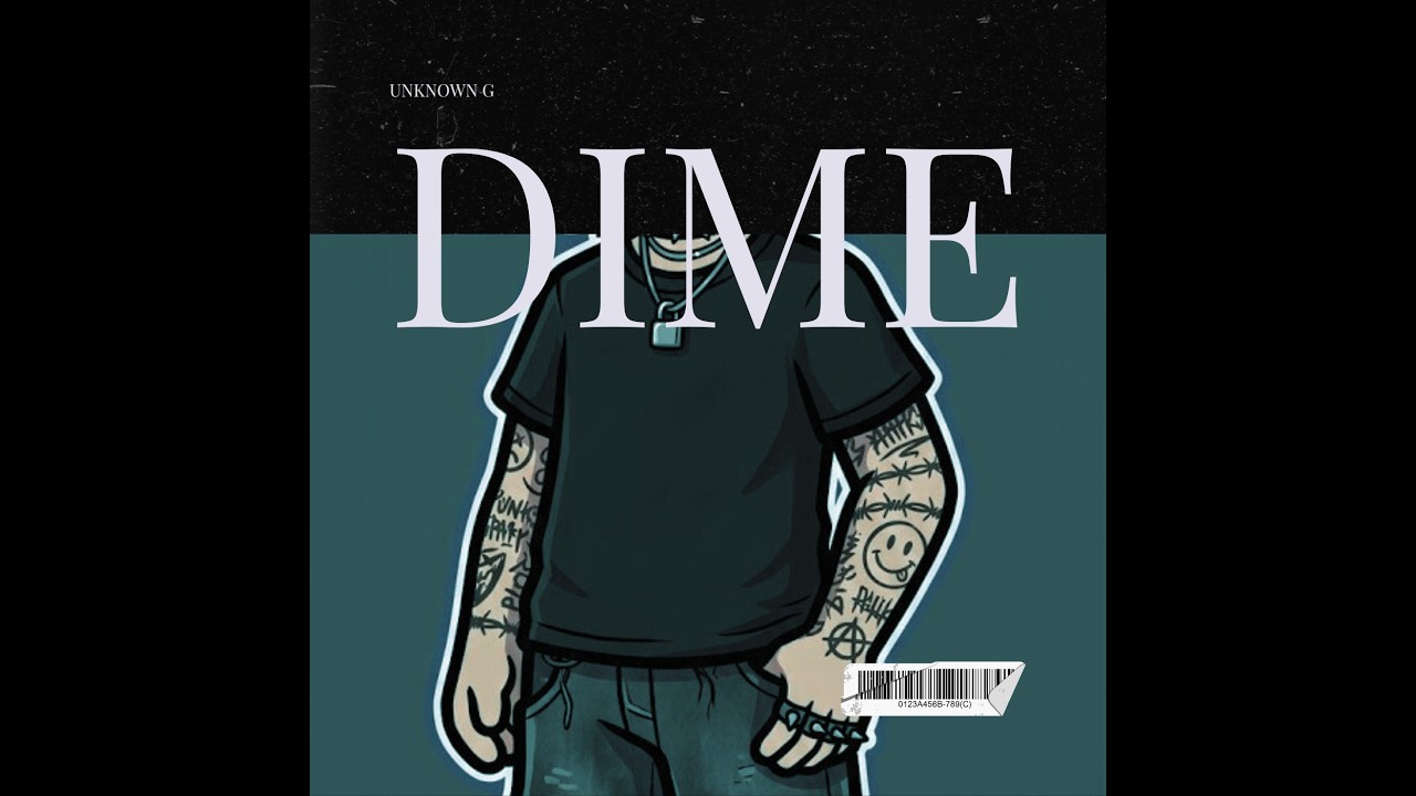 Dime - Unknown G