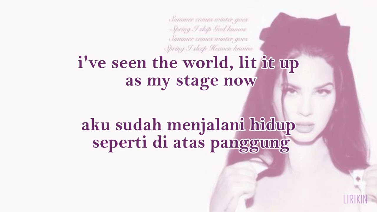 LANA DEL REY - YOUNG AND BEAUTIFUL (Lirik terjemahan)