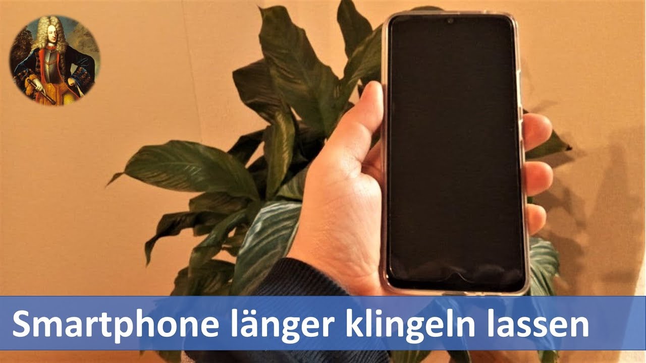 Smartphone l&auml;nger klingeln lassen | Klingeldauer Handy einstellen, verl&auml;ngern