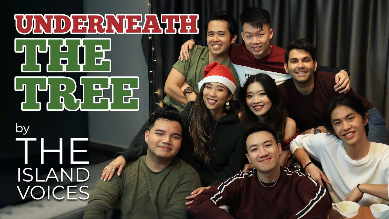 [OFFICIAL VIDEO] Underneath The Tree - The Island Voices