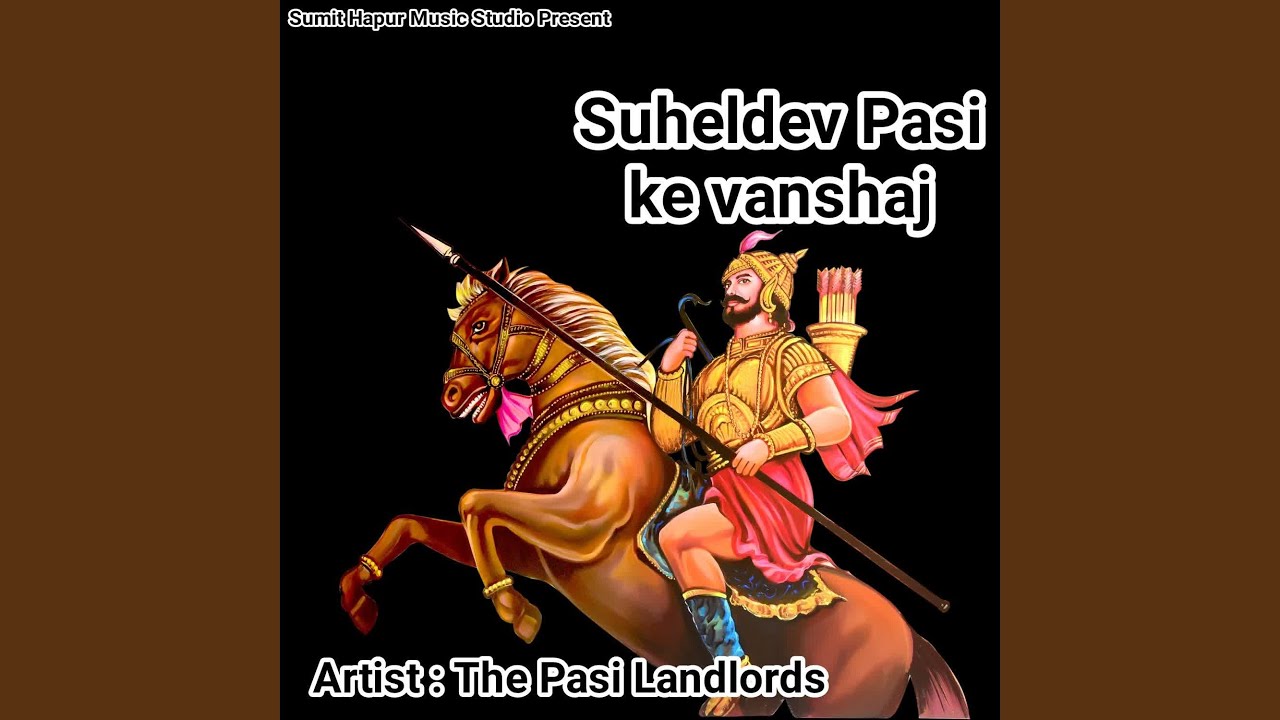 Suheldev Pasi Ke Vanshaj
