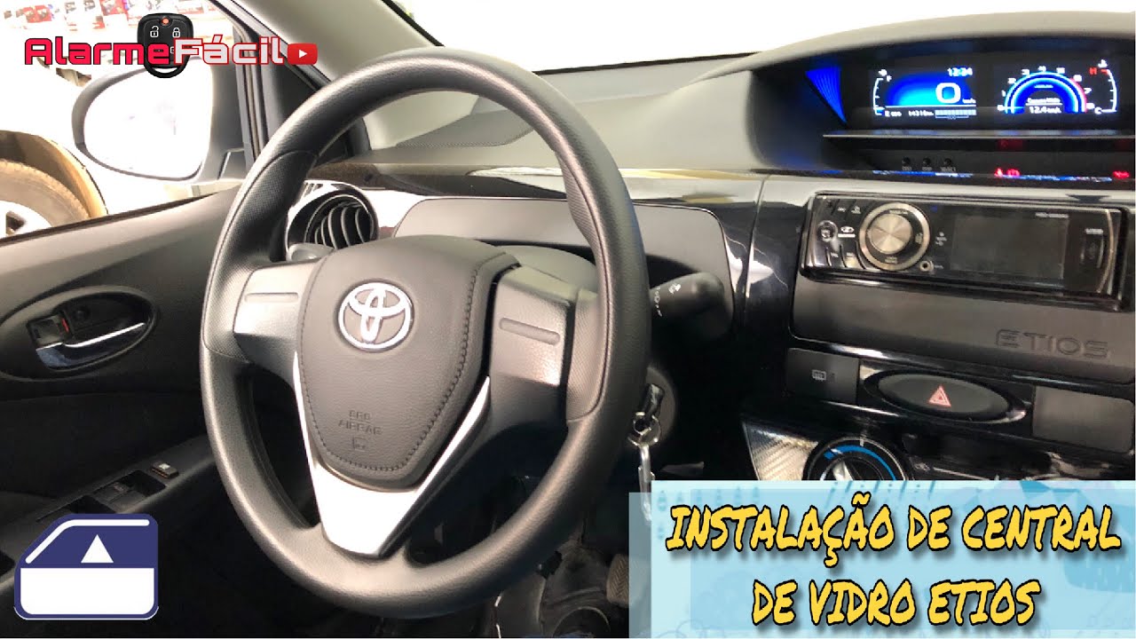 INSTALAÇÃO DE CENTRAL DE VIDRO TOYOTA ETIOS