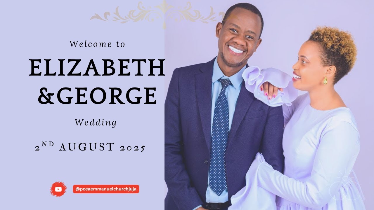 Elizabeth Weds George | 2nd August, 2025 #LiveStream #PraiseAndWorship #wedding