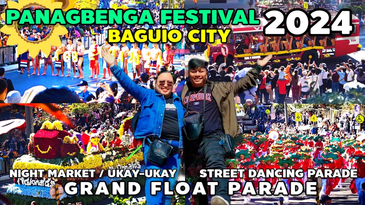 PANAGBENGA FESTIVAL 2024 | SUMMER CAPITAL OF THE PHILIPPINES