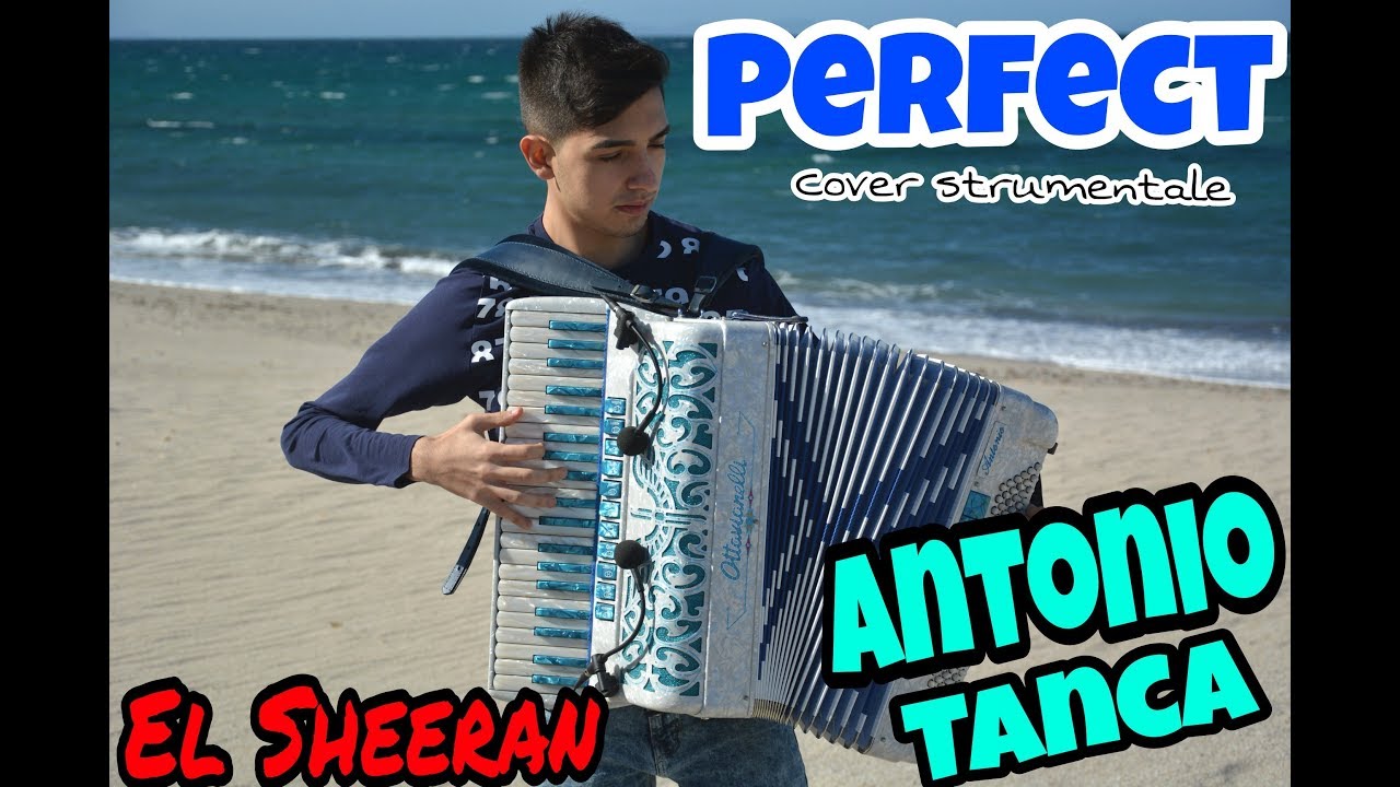 Perfect - Ed Sheeran (Cover Antonio Tanca) fisarmonica