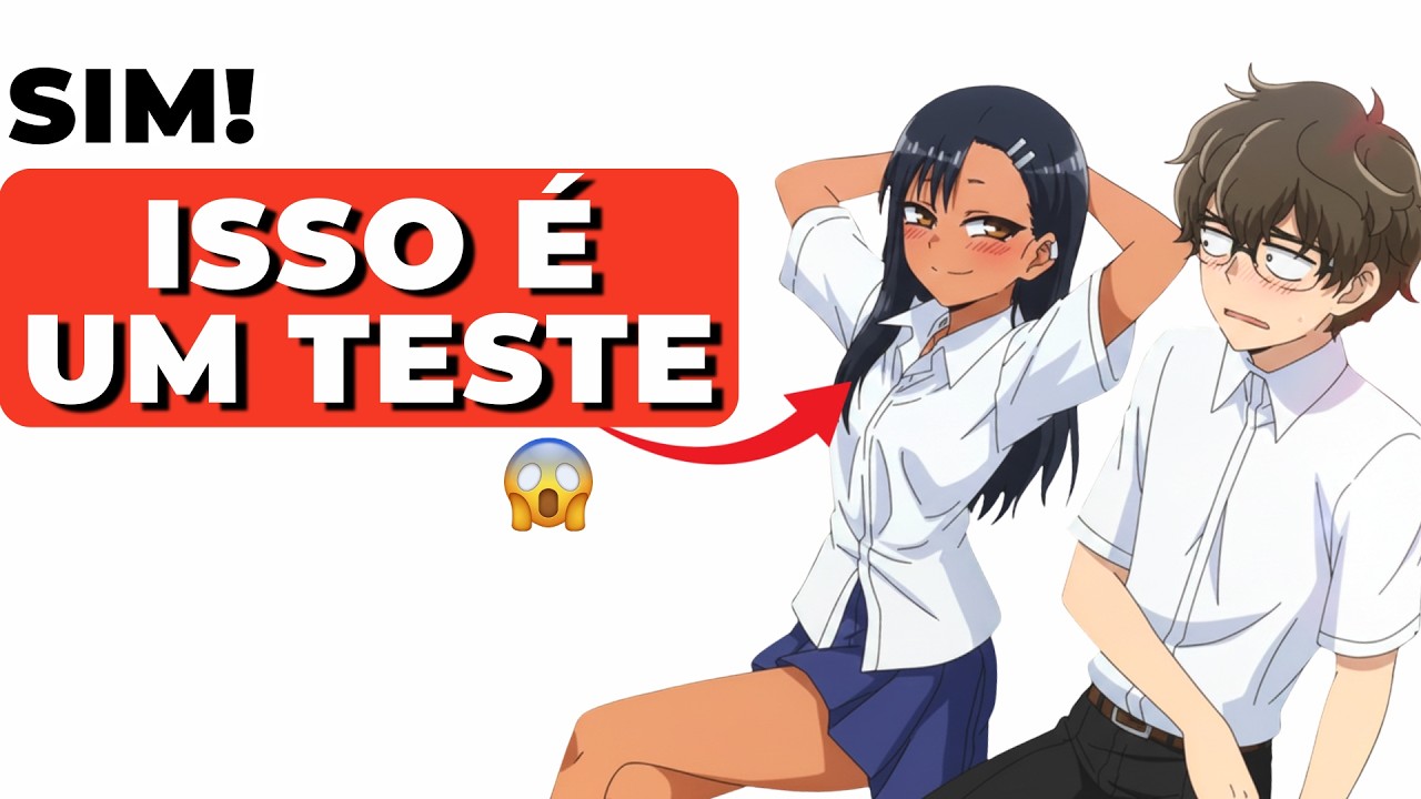 Esses são os testes que as Garotas fazem antes de te dar uma chance! 👀