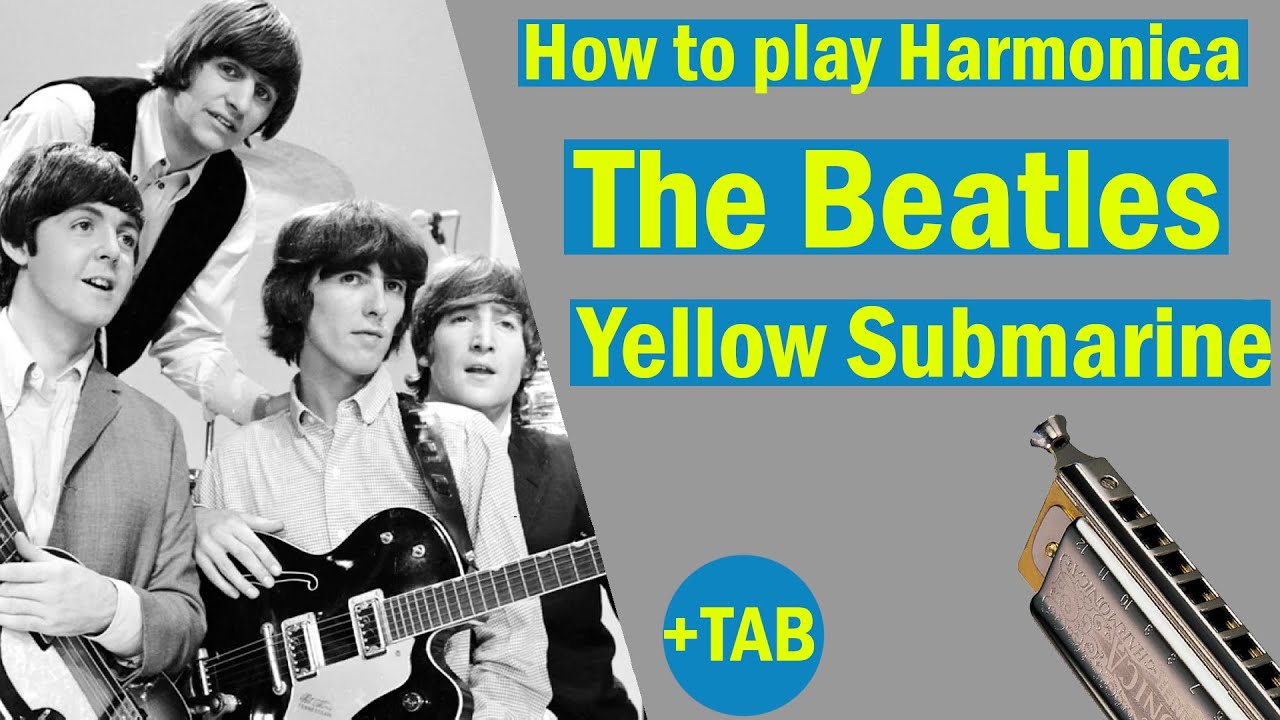 The Beatles │ Yellow Submarine│How to play Harmonica│TAB