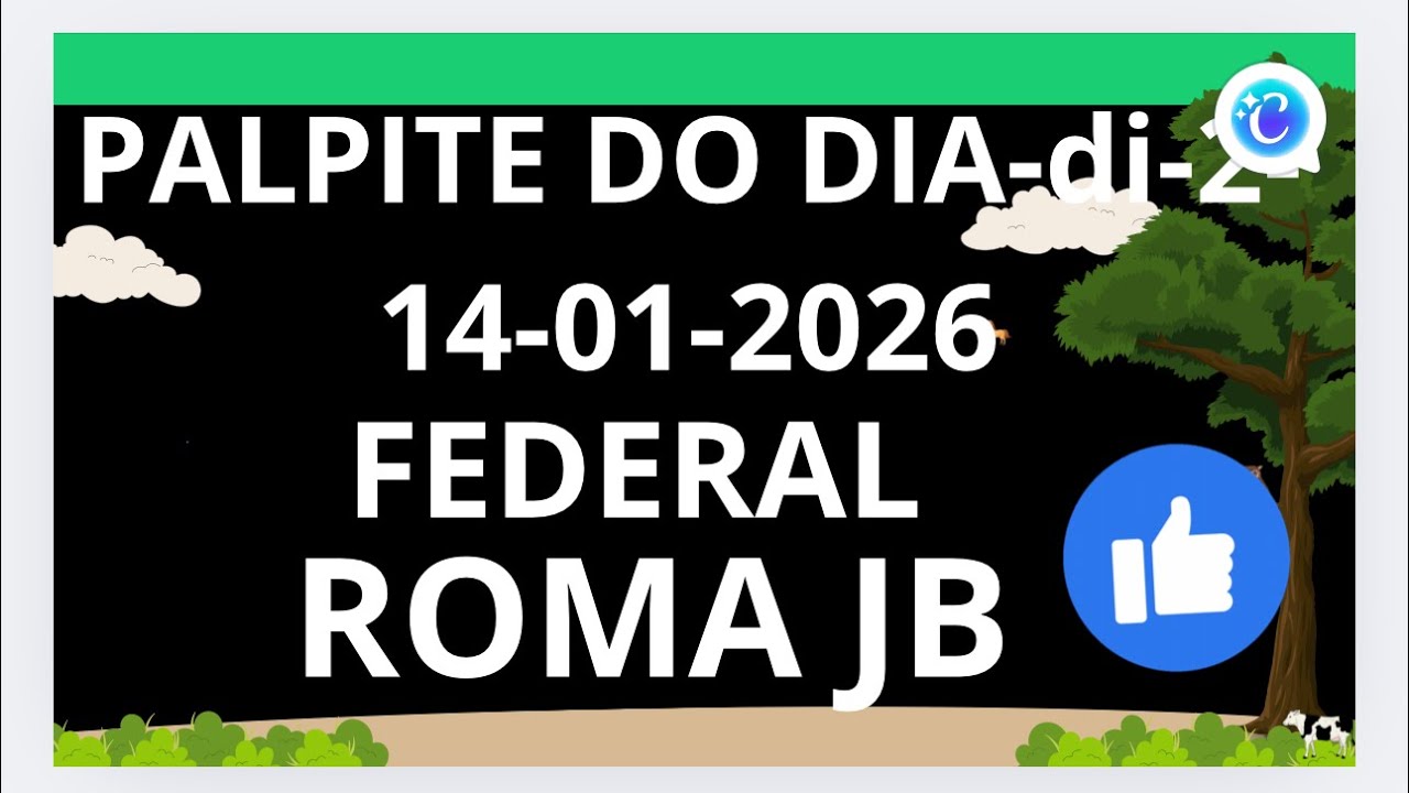 PALPITE DO DIA 14-01-2026 JOGO DO BICHO VALENDO PRA TODAS LOTERIAS E FEDERAL