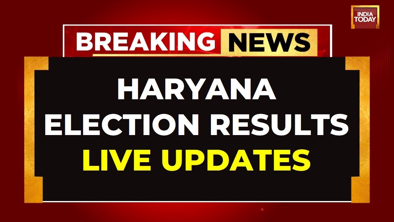 LIVE: Haryana Assembly Election Result 2024 LIVE Updates | Haryana Elections LIVE News | India Today