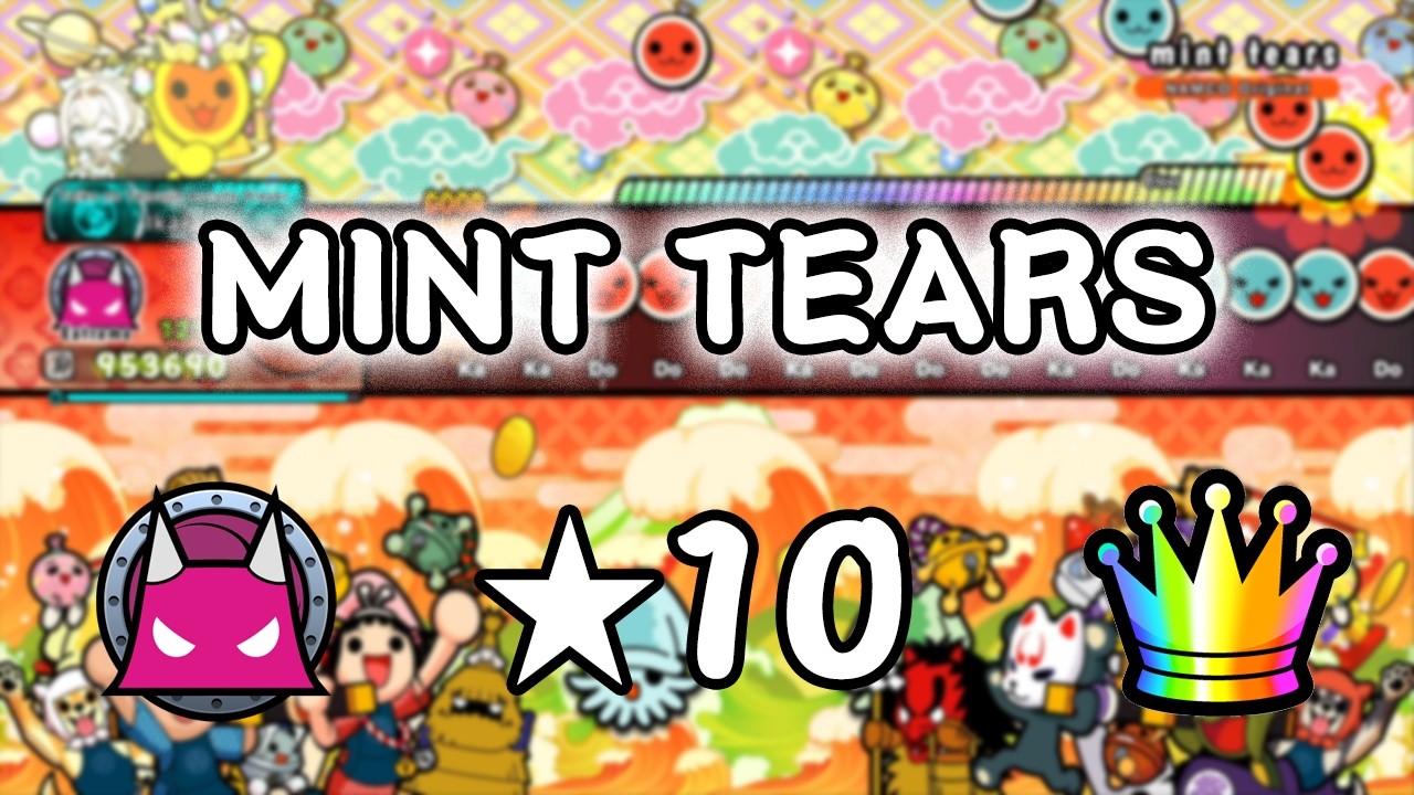 【Rhythm Festival】mint tears (☆10) - 全良 / DONDERFUL COMBO
