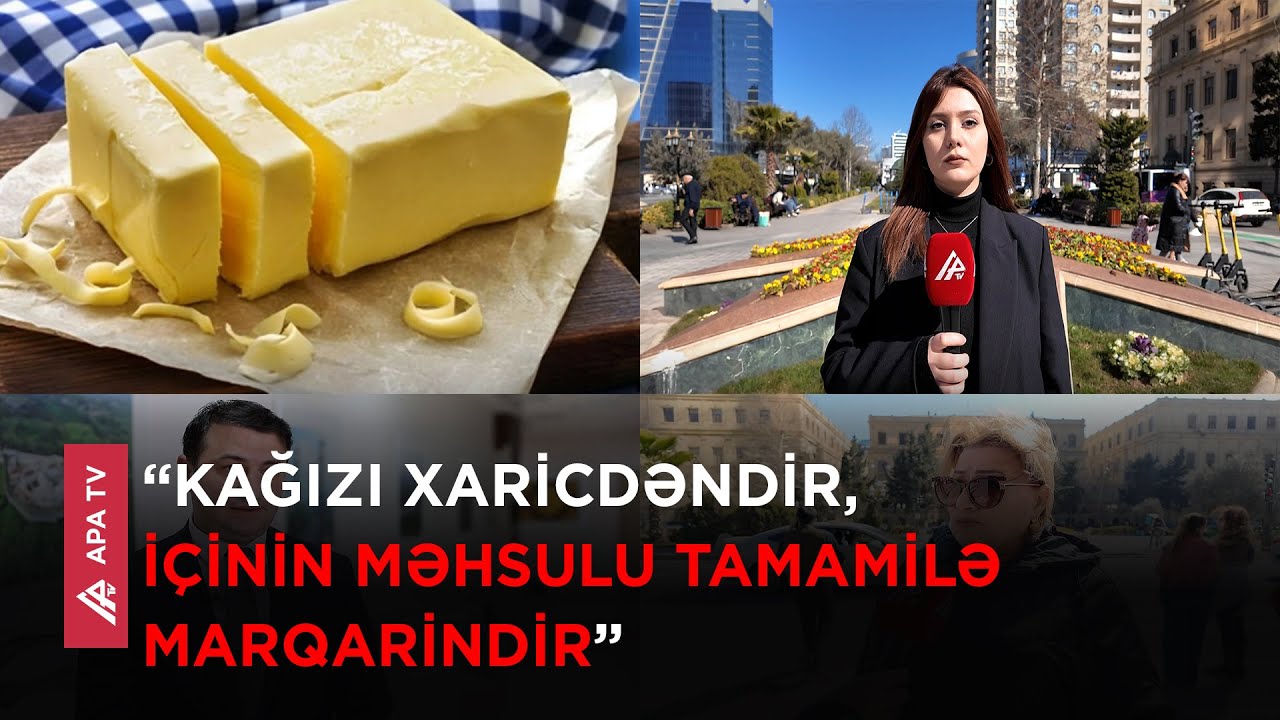 Market rəflərində bu yağları görsəniz almayın – Bəzi yağlar dövriyyədən çıxarıldı – APA TV