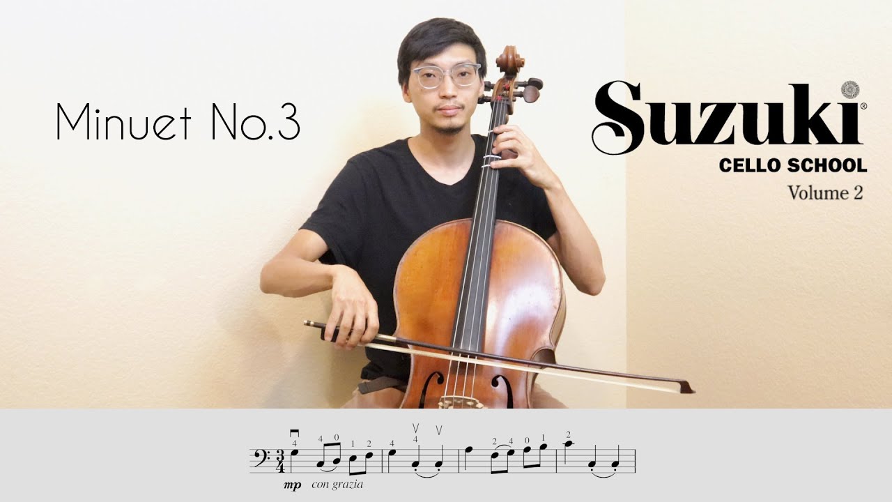 Minuet No.3 on Cello (Suzuki Book 2)