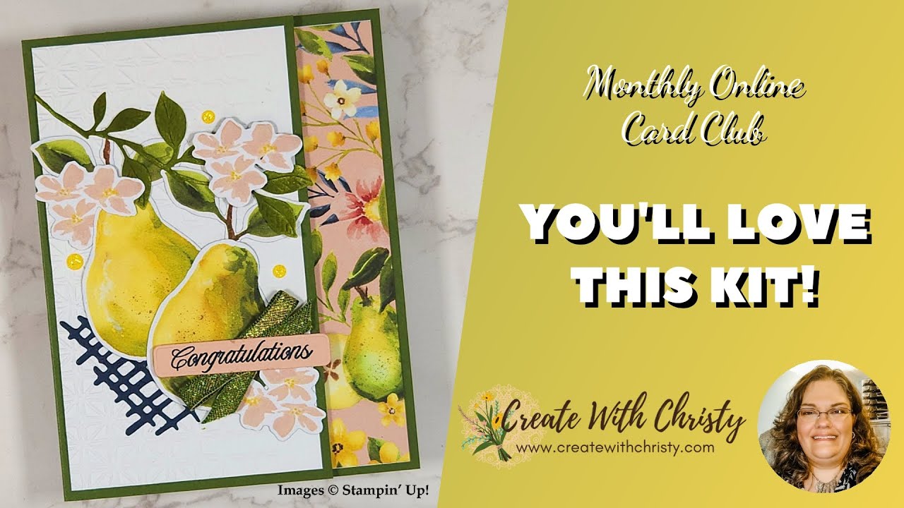 Perfectly Pears Card Club Unboxing-$25 in Stampin’ Up! Goodies Inside!