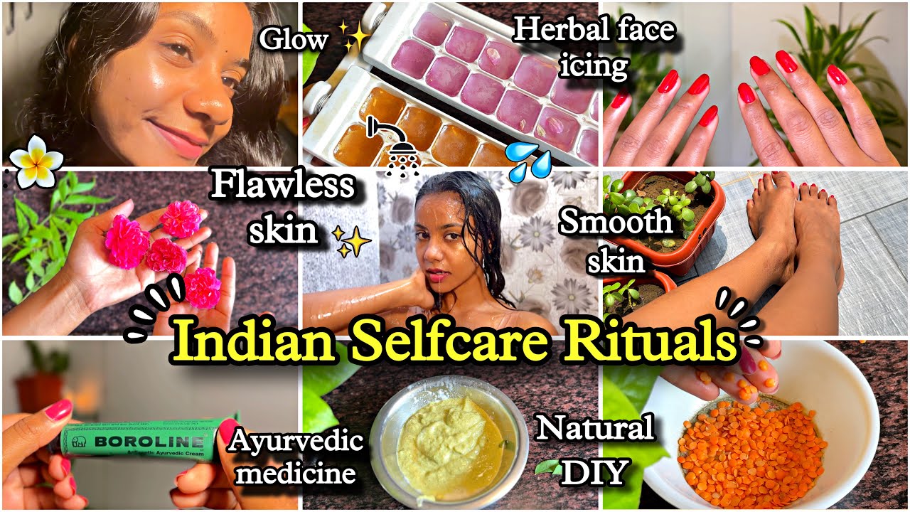 Indian Selfcare Rituals ✨🌿🌺🫧| MUST WATCH 