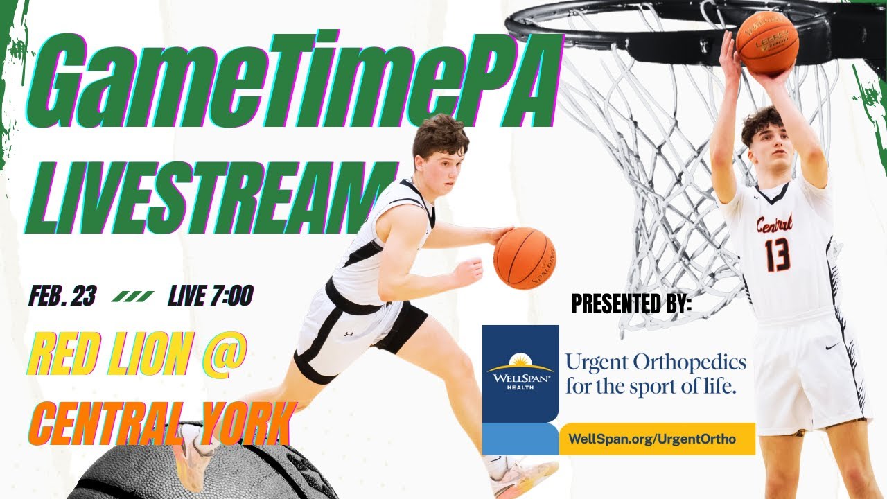 Red Lion vs. Central York boys' basketball (GameTimePA presented by WellSpan Health)
