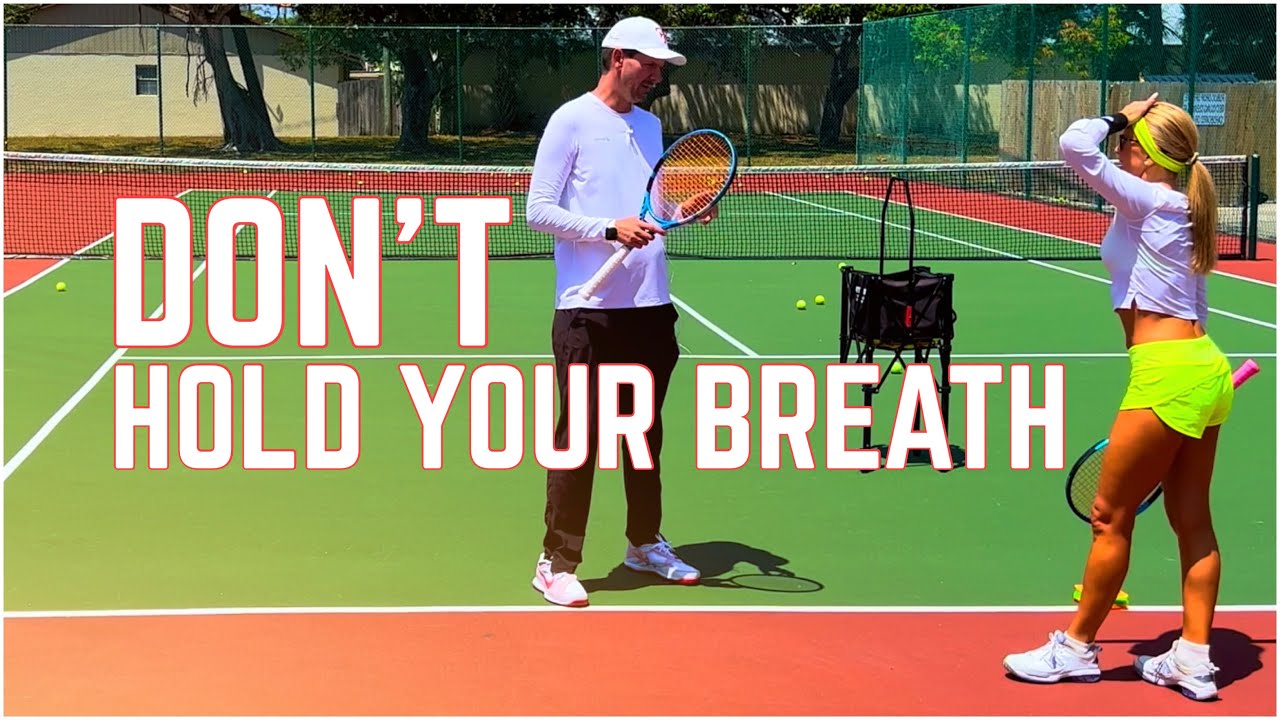 Don&rsquo;t Hold Your Breath When Playing Tennis