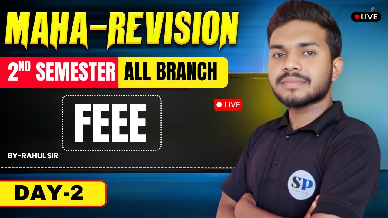 🔥FEEE ||  एकदम शुरू से || 2ND SEMESTER || ONE SHOT|| DAY-2 || BY-RAHUL SIR