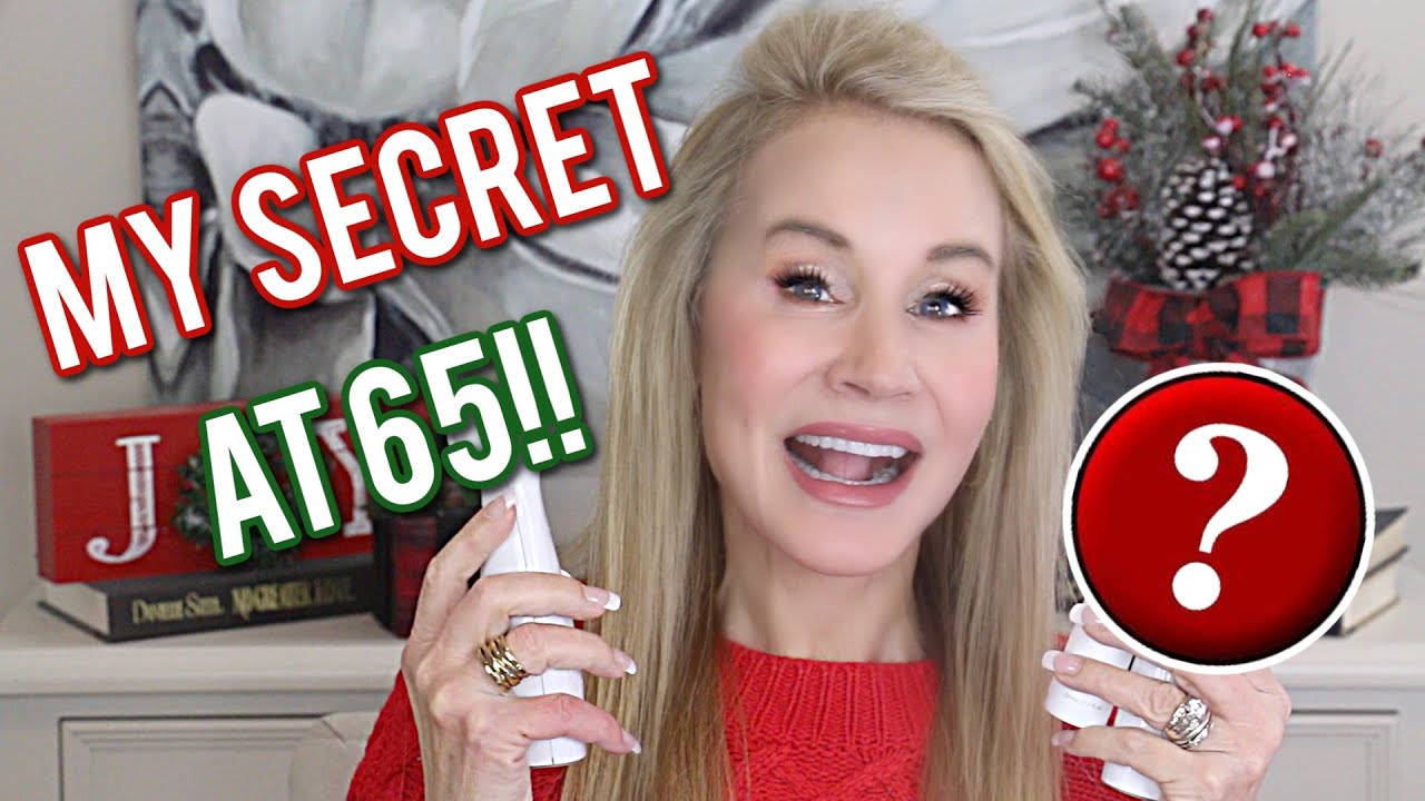 I'M OVER 60! | MY SECRET TO LOOKING 10 YEARS YOUNGER AT ANY AGE!