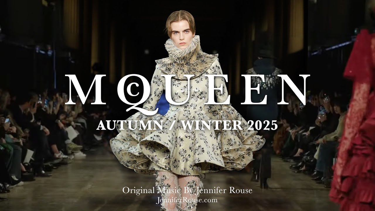 McQUEEN Autumn / Winter 2025 Runway Show -Original Music By Jennifer Rouse 