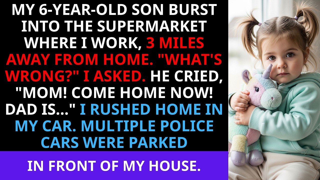 My 6-year-old son ran 3 miles to my workplace, crying 