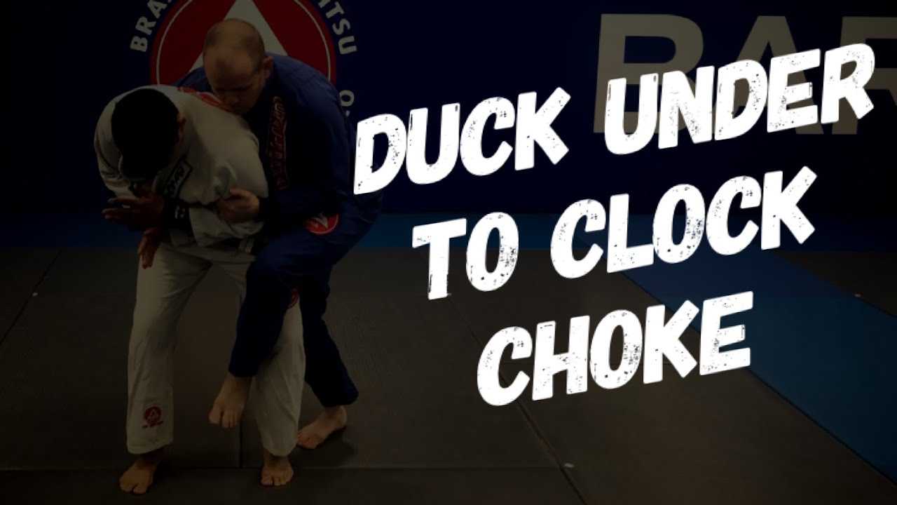 How to Duck Under To Clock Choke for Jiujitsu