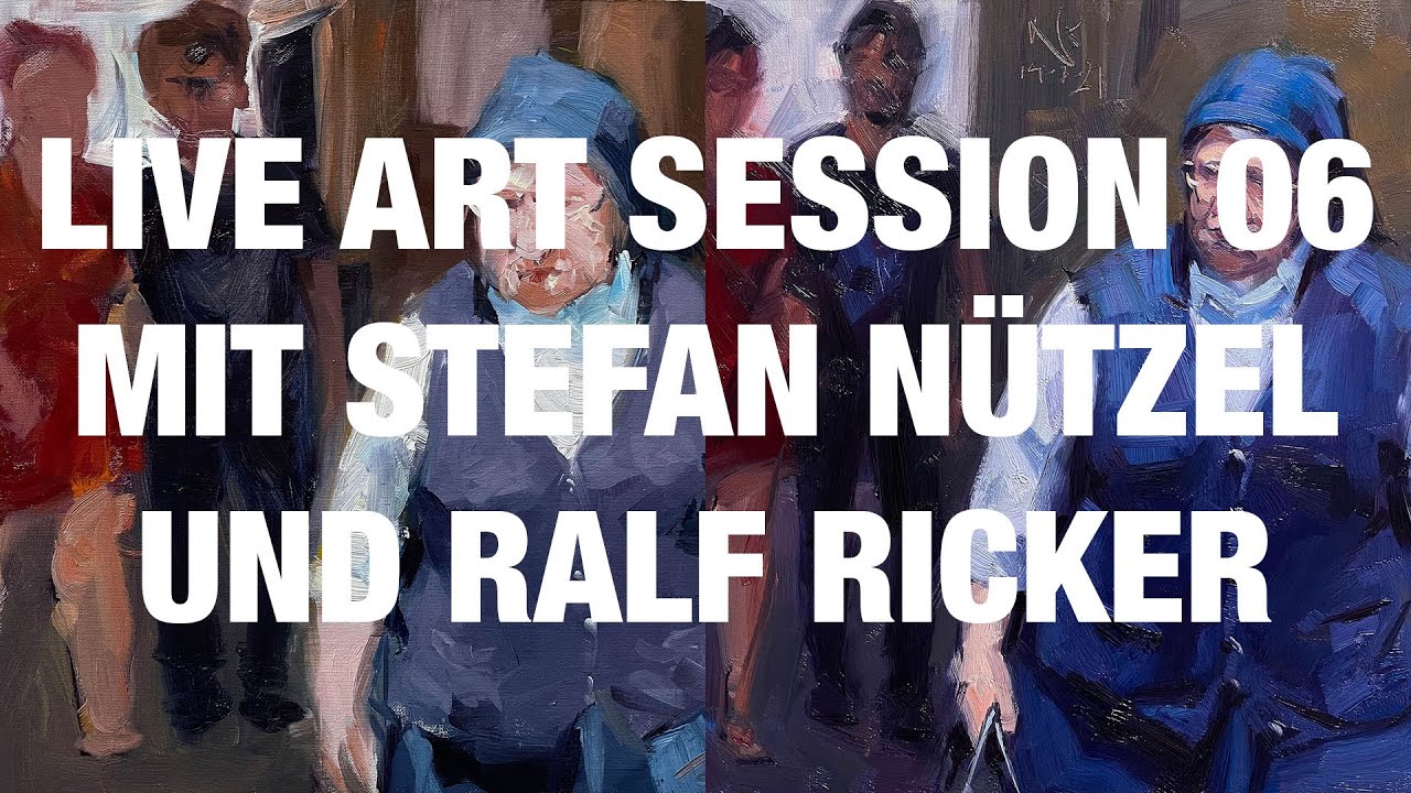 LIVE ART SESSION 06 MIT STEFAN N&Uuml;TZEL UND RALF RICKER
