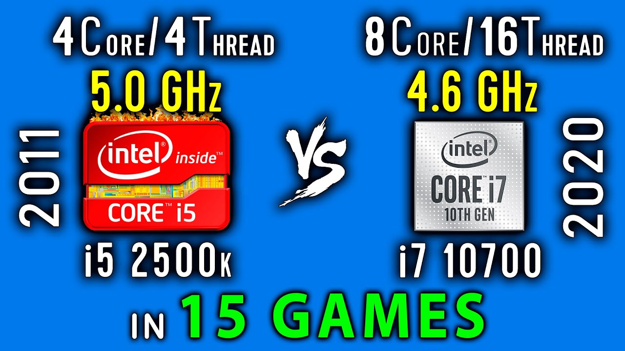 i5 2500k vs i7 10700 in 15 Games or i5 2500k OC vs i7 10700k stock