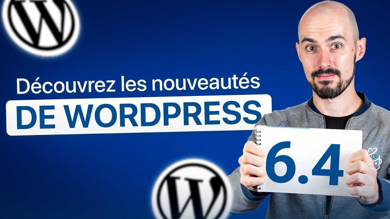 WordPress 6.4 : Découvrez les dernières nouveautés en vidéo ! 🔎