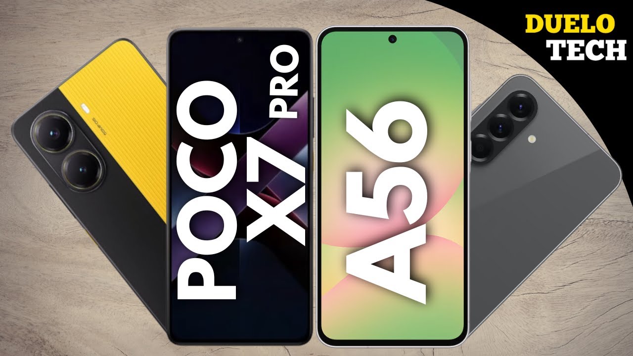 Poco X7 Pro vs Samsung A56 - Comparativo