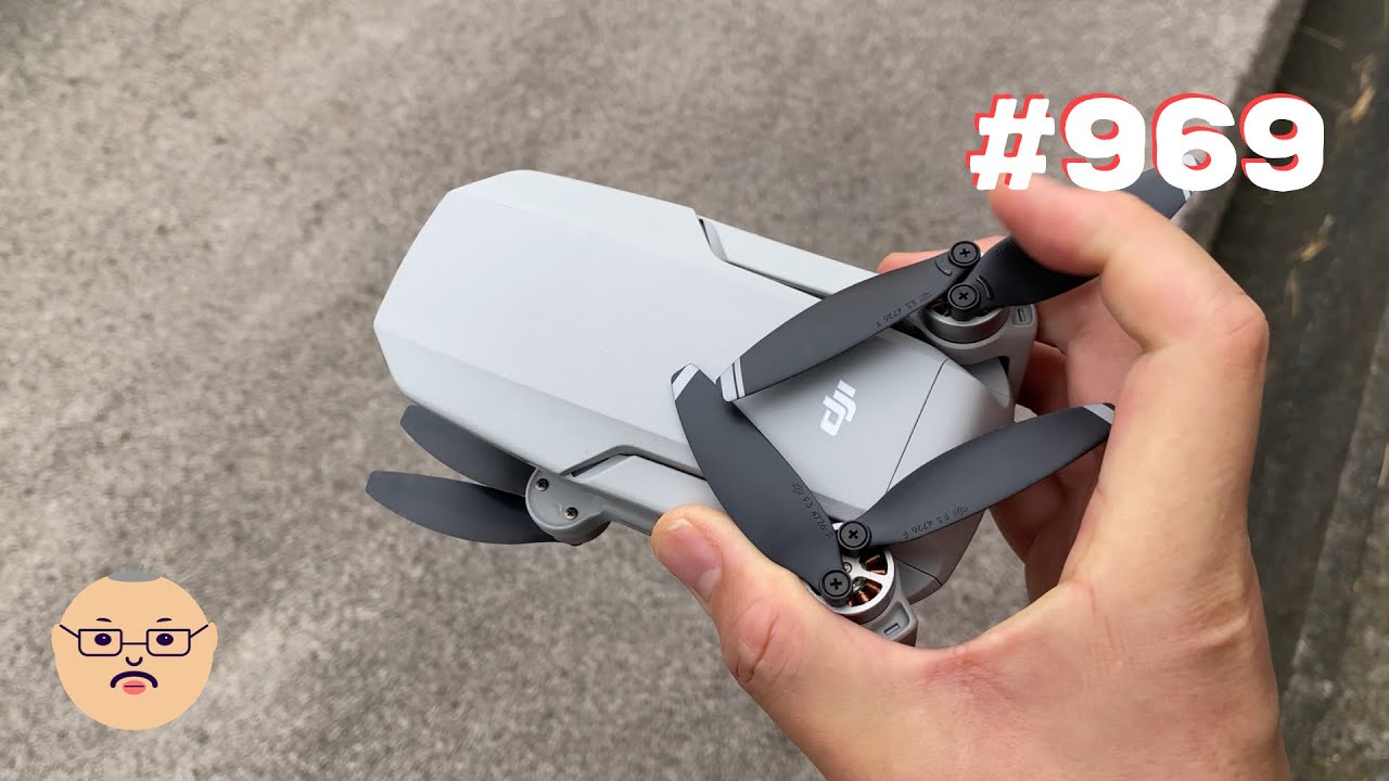 「やっぱり200g以下は素敵！初めてのMavic Mini飛ばしてみた！」第969話