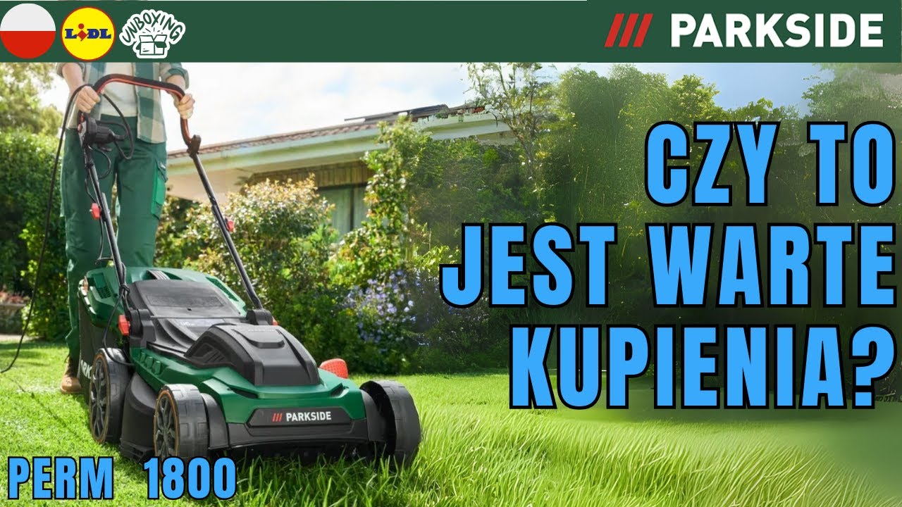 ELEKTRYCZNA KOSIARKA DO TRAWY Parkside PERM 1800 A1 POLSKA POLSKI LIDL