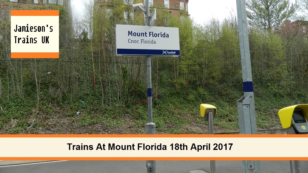 Trains At Mount Florida 18th April 2017