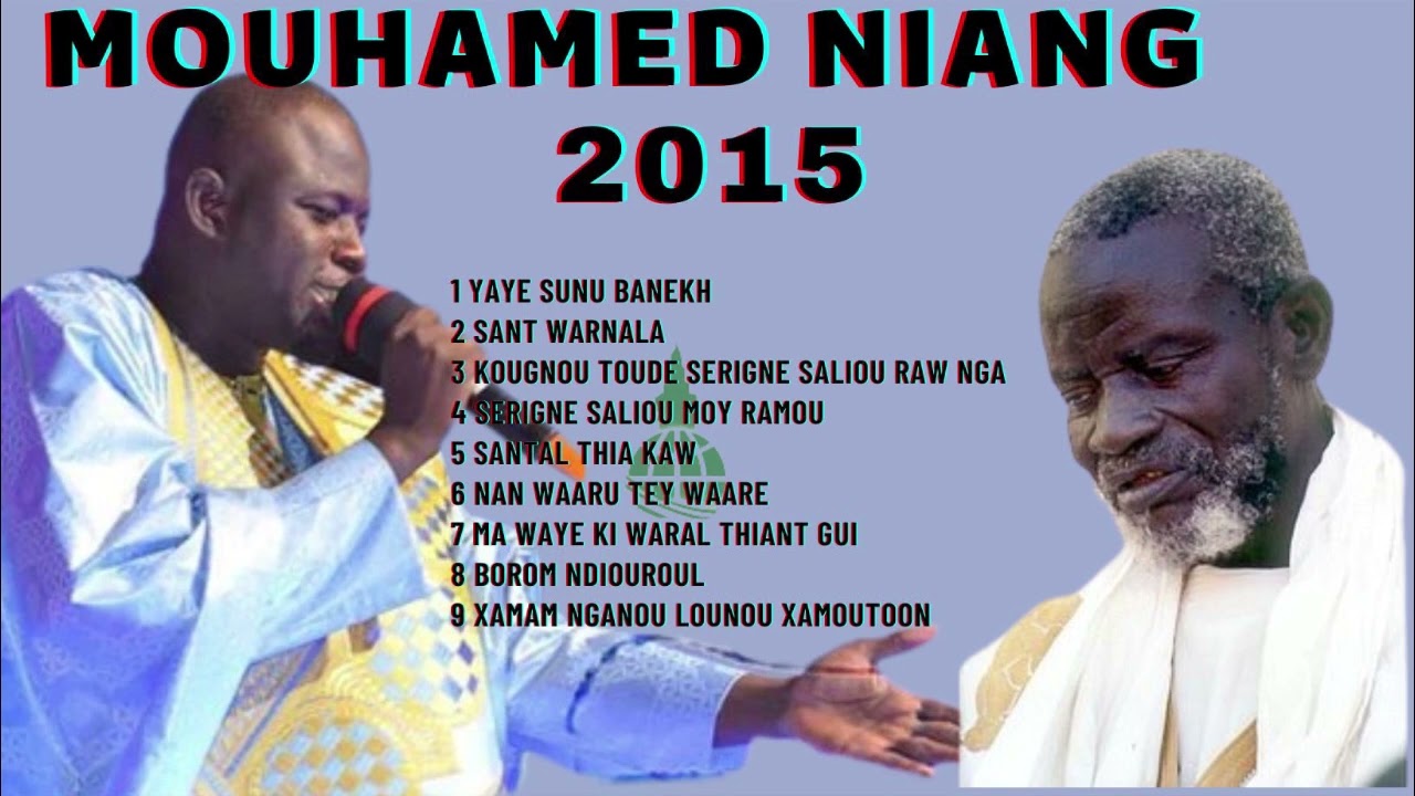 Mouhamed Niang full Album 2015